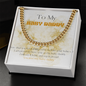 MY BABY DADDY CUBAN CHAIN LINK STAINLESS STEEL