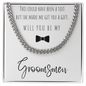 THIS COULD HAVE BEEN A TEXT WILL YPU BE MY GROOMSMEN CUBAN LINK CHAIN