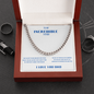 TO MY INCREDIBLE FATHER CUBAN LINK CHAIN