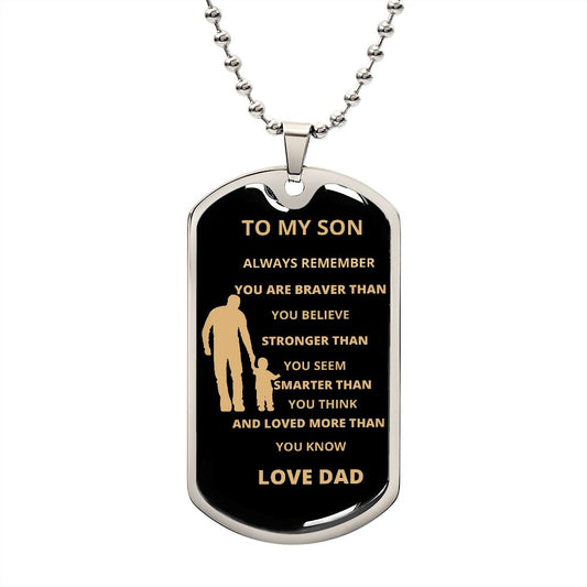 TO MY SON DAD DOG TAG