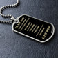 TO MY SON ALWAYS REMEMBER DOG TAG AND BALL CHAIN
