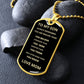 TO MY SON ALWAYS REMEMBER DOG TAG AND BALL CHAIN